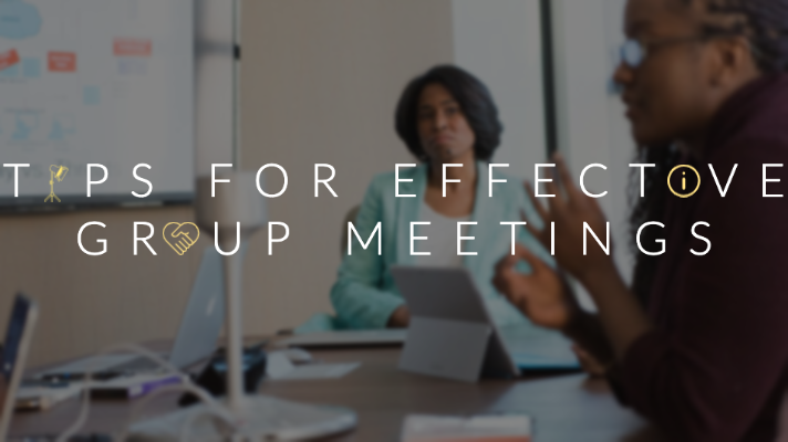 Tips for effective group meetings