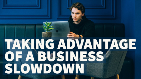 Business slowdown