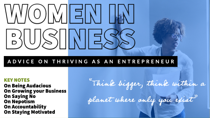 Women in Business: Advice on Thriving as an entrepreneur