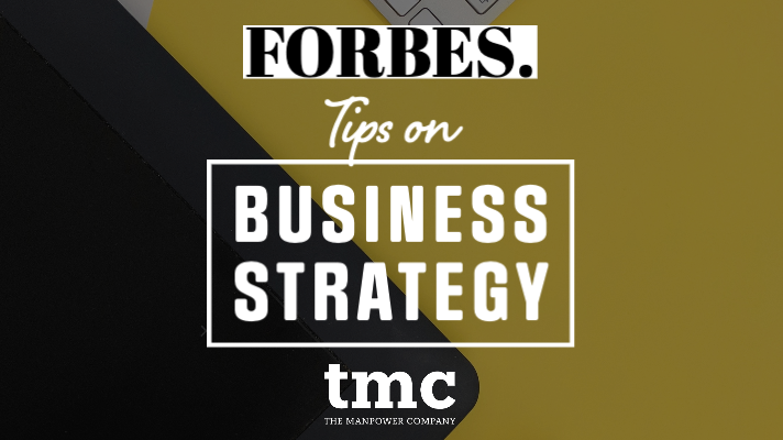 FORBES: TIPS ON BUSINESS STRATEGY