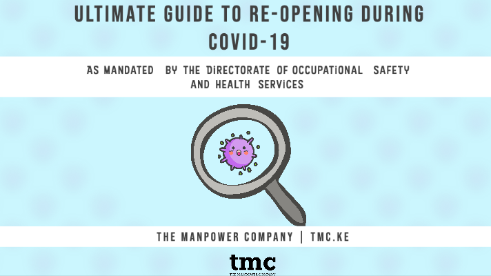 Ultimate guide to Re-Opening your office during COVID – 19