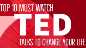 10 must watch TED talks to change your life