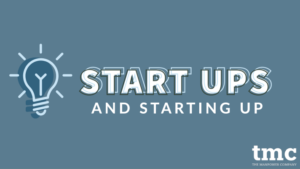 START UPS AND STARTING UP